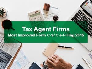 Tax Agent Firms Most Improved Form C-S/ C e-Filling 2015