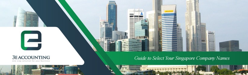 Guide to Select Your Singapore Company Names