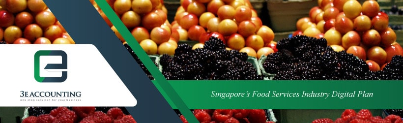 Singapore’s Food Services Industry Digital Plan