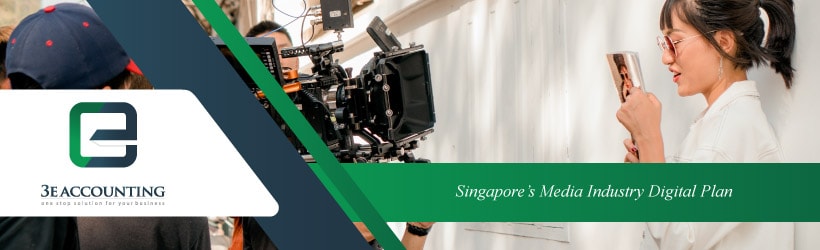 Singapore’s Media Industry Digital Plan