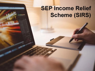 SEP Income Relief Scheme (SIRS)