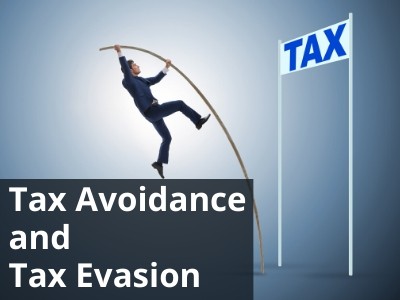 Tax Avoidance and Tax Evasion