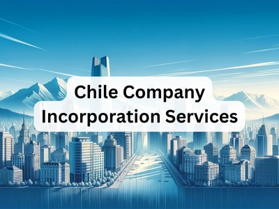 Chile Company Incorporation Services