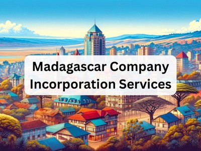 Madagascar Company Incorporation Services
