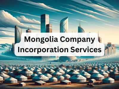 Mongolia Company Incorporation Services
