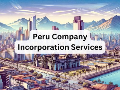 Peru Company Incorporation Services
