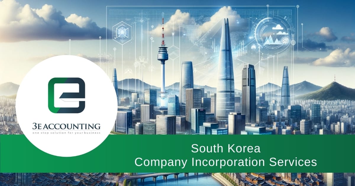 South Korea Company Incorporation 2024: Effortless & Empowering Solutions