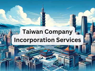 Taiwan Company Incorporation Services
