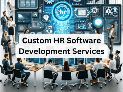 Custom HR Software Development Services