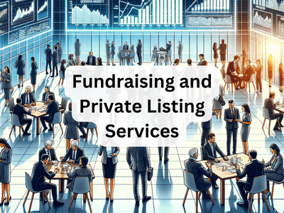 Fundraising and Private Listing Services