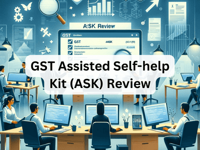 GST Assisted Self-help Kit (ASK) Review