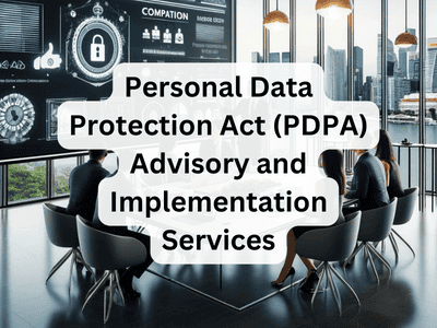 Personal Data Protection Act (PDPA) Advisory and Implementation Services