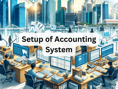 Setup of Accounting System