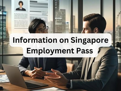 Information on Singapore Employment Pass