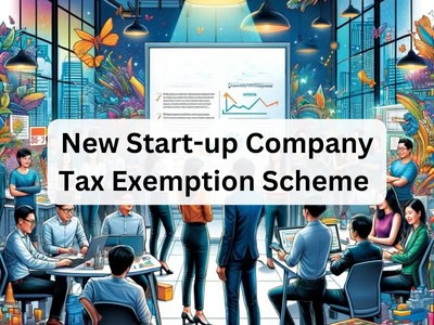 New Start-up Company Tax Exemption Scheme