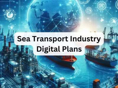 Sea Transport Industry Digital Plans