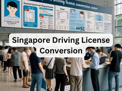 Singapore Driving License Conversion