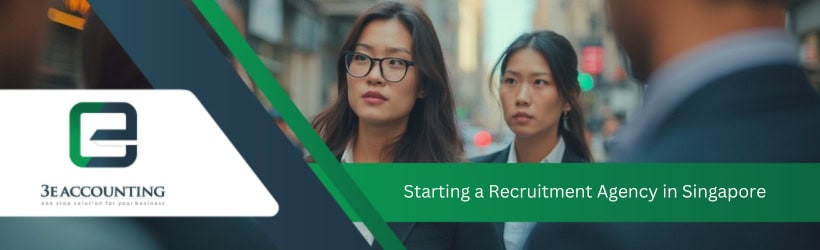 Starting a Recruitment Agency in Singapore