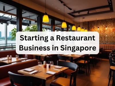 Starting a Restaurant Business in Singapore