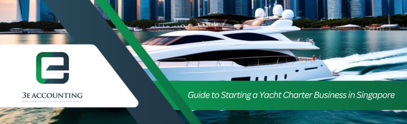 Starting a Yacht Charter Business in Singapore