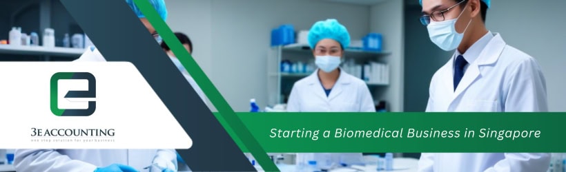 Starting a Biomedical Business in Singapore