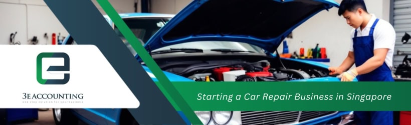 Starting a Car Repair Business in Singapore