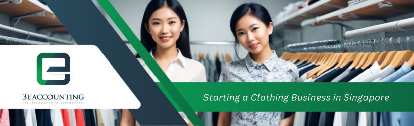 Starting a Clothing Business in Singapore