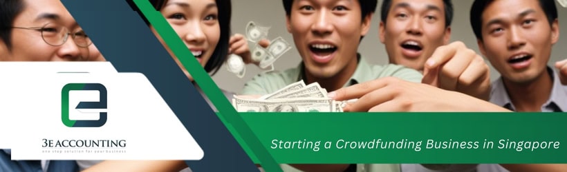 Starting a Crowdfunding Business in Singapore