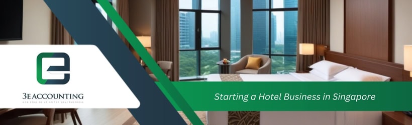 Starting a Hotel Business in Singapore