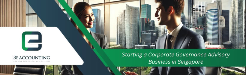 Starting a Corporate Governance Advisory Business in Singapore