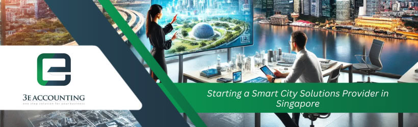 Starting a Smart City Solutions Provider in Singapore