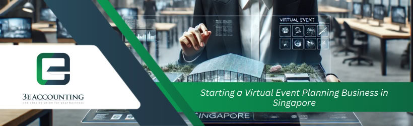 Starting a Virtual Event Planning Business in Singapore