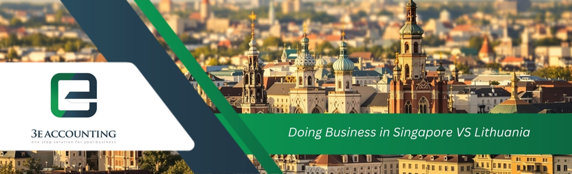 Doing Business in Singapore VS Lithuania