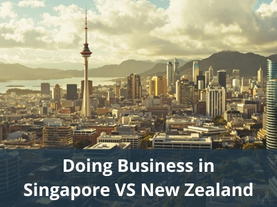 Doing Business in Singapore VS New Zealand